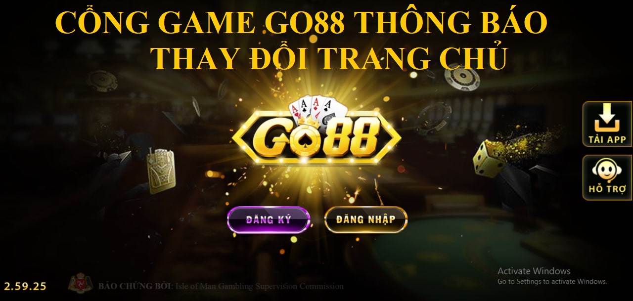 CỔNG GAME GO88 THÔNG BÁO THAY ĐỔI TRANG CHỦ CHÍNH THỨC